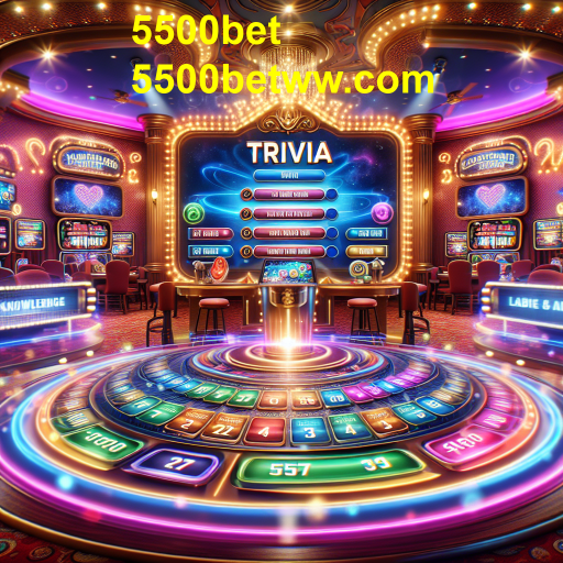 Descubra a Diversão dos Jogos de Trivia na 5500bet